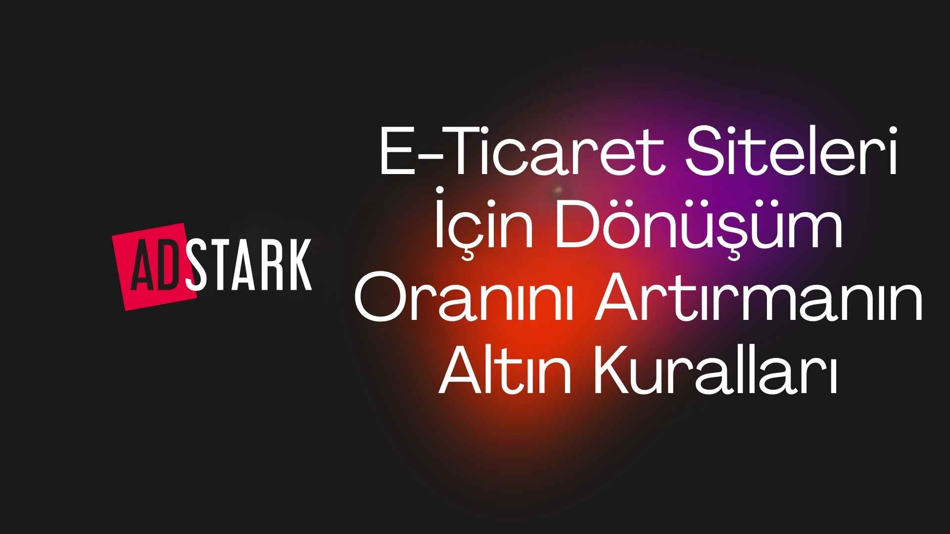 e-ticaret siteleri icin donusum oranini artıirma
