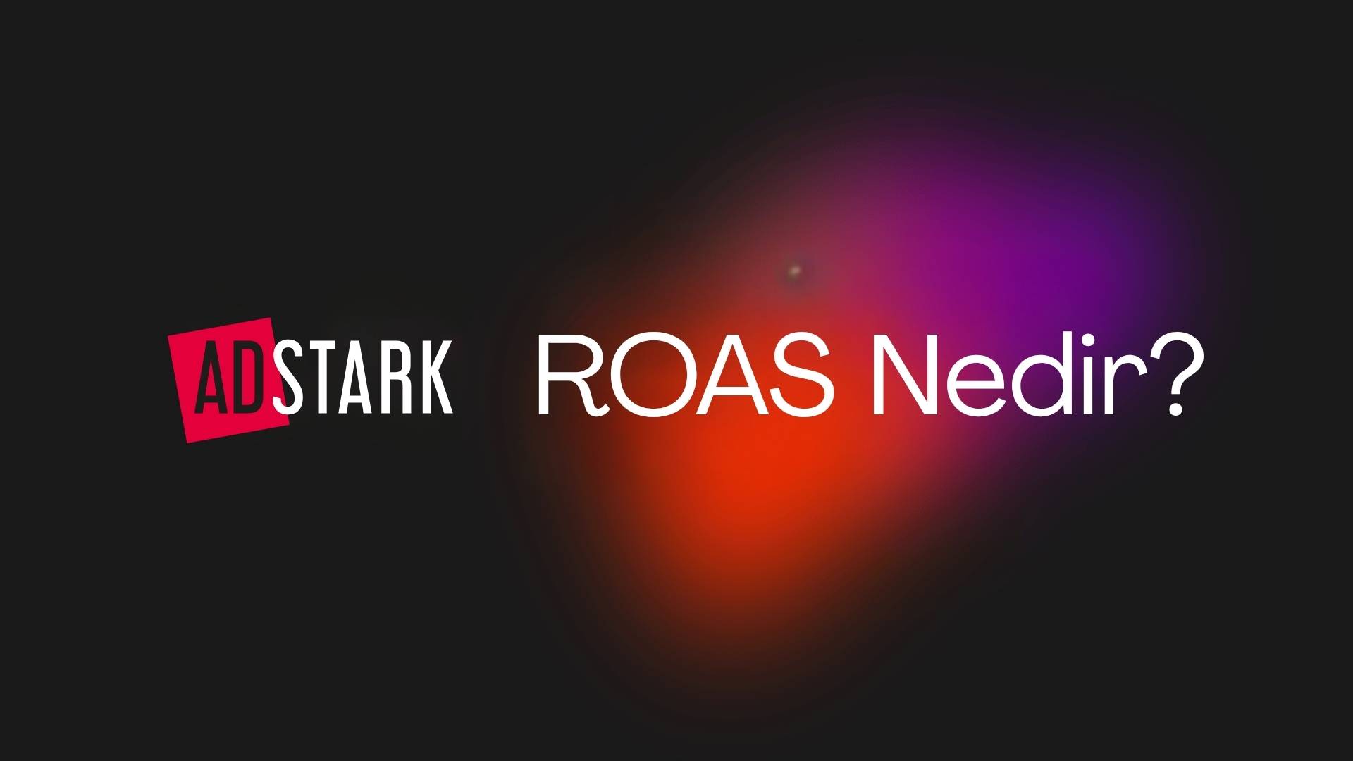 roas nedir