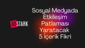 sosyal medya icerik fikri